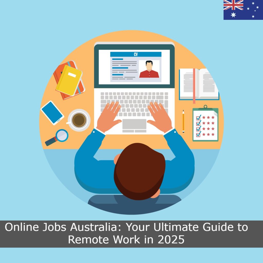 Online jobs australia: your ultimate guide to remote work in 2025 1 Online jobs australia