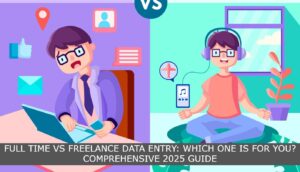 freelance vs full-time data entry